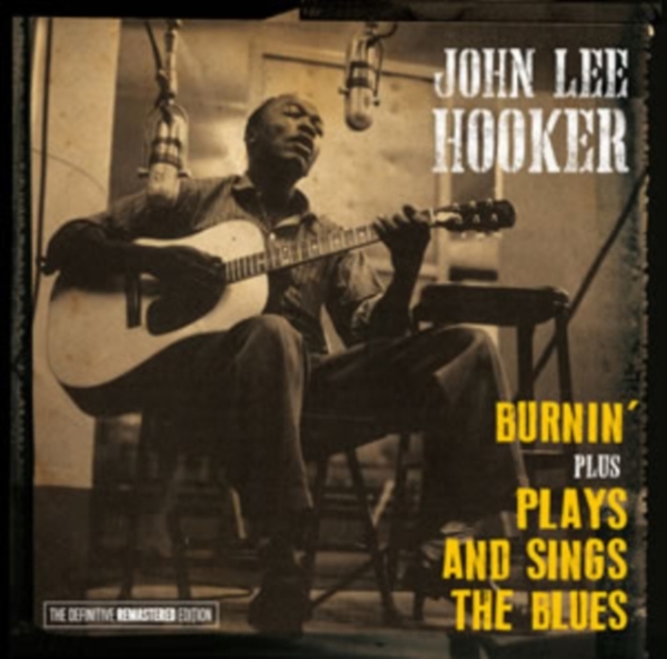 Hooker John Lee - Burnin'+Plays & Sings The Blues ryhmässä CD / Jazz/Blues @ Bengans Skivbutik AB (1026447)