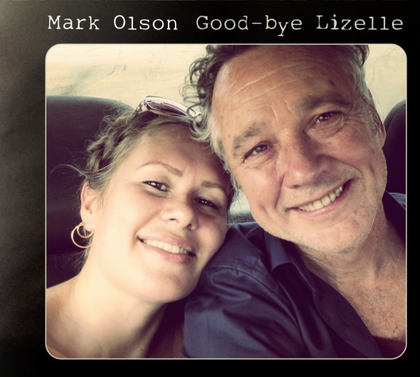 Olson Mark - Good-Bye Lizelle ryhmässä CD / Myydyimmät @ Bengans Skivbutik AB (1028601)