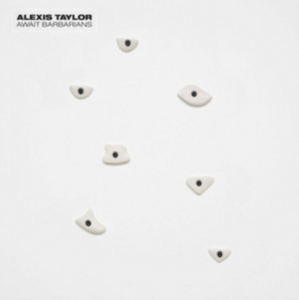 Alexis Taylor - Await Barbarians ryhmässä VINYYLI @ Bengans Skivbutik AB (1030233)
