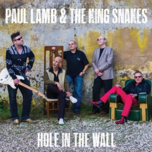 Paul Lamb And The Kingsnakes - Hole In The Wall ryhmässä CD @ Bengans Skivbutik AB (1034971)