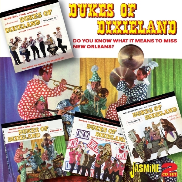 Dukes Of Dixieland - Do You Know What It Means Miss New Orleans ryhmässä CD / Myydyimmät @ Bengans Skivbutik AB (1045026)
