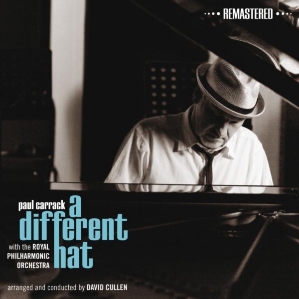 Carrack Paul - A Different Hat (Remastered) ryhmässä CD / Myydyimmät @ Bengans Skivbutik AB (1045093)