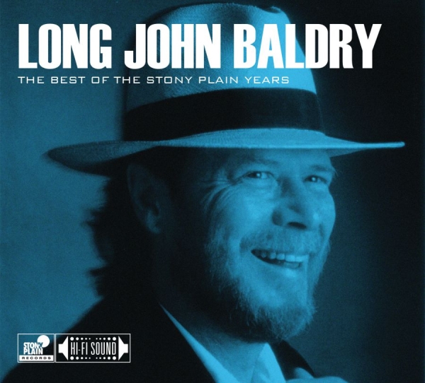 Baldry Long John - Best Of The Stony Plain Years ryhmässä CD / Myydyimmät @ Bengans Skivbutik AB (1045151)