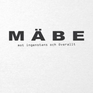 Mäbe - Mot Ingenstans Och Överallt ryhmässä CD @ Bengans Skivbutik AB (1046837)