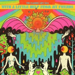Flaming Lips - With A Little Help From My Fwends ryhmässä CD @ Bengans Skivbutik AB (1049615)