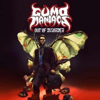 Gumomaniacs - Out Of Disorder ryhmässä CD / Myydyimmät @ Bengans Skivbutik AB (1049689)