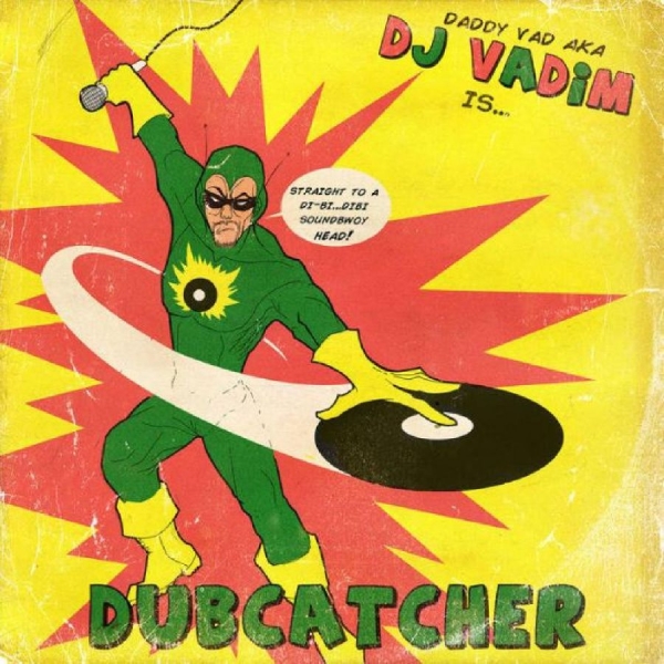 Dj Vadim - Dubcatcher ryhmässä CD / Myydyimmät @ Bengans Skivbutik AB (1049776)