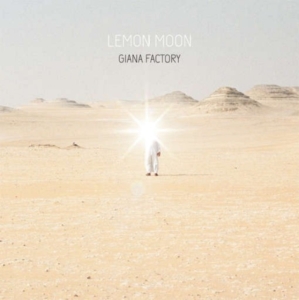 Giana Factory - Lemon Moon ryhmässä CD @ Bengans Skivbutik AB (1049861)