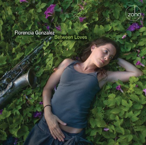 Gonzalez Florencia - Between Loves ryhmässä CD / Jazz/Blues @ Bengans Skivbutik AB (1049900)