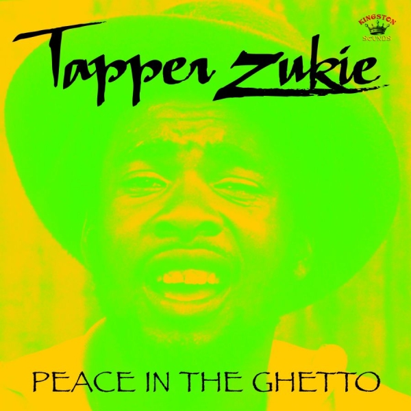 Zukie Tapper - Peace In The Ghetto ryhmässä CD / Myydyimmät @ Bengans Skivbutik AB (1053045)