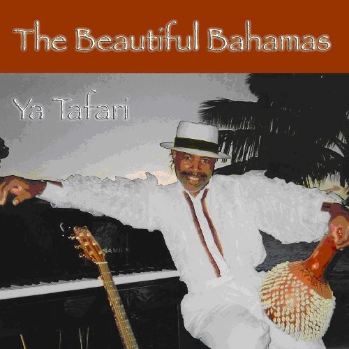 Ya Tafari - Beautiful Bahamas ryhmässä CD / Worldmusic/ Folkmusik @ Bengans Skivbutik AB (1054289)