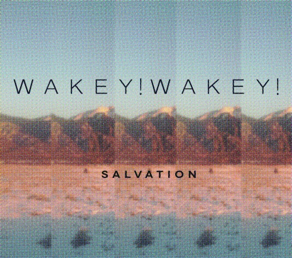 Wakey! Wakey! - Salvation ryhmässä CD / Rock @ Bengans Skivbutik AB (1054343)