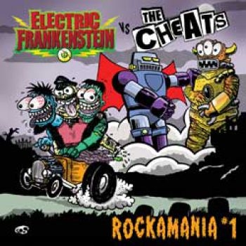 Electric Frankenstein/The Cheats - Rockamania I ryhmässä VINYYLI / Rock @ Bengans Skivbutik AB (1057313)