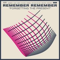 Remember Remember - Forgetting The Present ryhmässä CD @ Bengans Skivbutik AB (1057319)