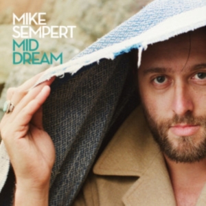Sempert Mike - Mid Dream Lp ryhmässä VINYYLI @ Bengans Skivbutik AB (1060742)