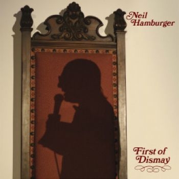 Hamburger Neil - First Of Dismay ryhmässä VINYYLI / Myydyimmät @ Bengans Skivbutik AB (1060746)