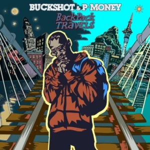 Buckshot & P-Money - Backpack Travels ryhmässä CD @ Bengans Skivbutik AB (1060747)