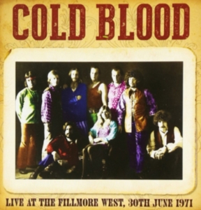 Cold Blood - Live At The Fillmore West, 1971 ryhmässä CD @ Bengans Skivbutik AB (1060807)