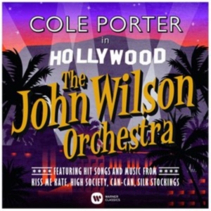 The John Wilson Orchestra - Cole Porter In Hollywood ryhmässä CD @ Bengans Skivbutik AB (1097286)