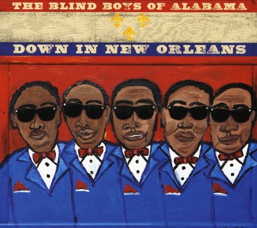 Blind Boys Of Alabama - Down In New Orleans ryhmässä CD / RNB, Disco & Soul @ Bengans Skivbutik AB (1098363)