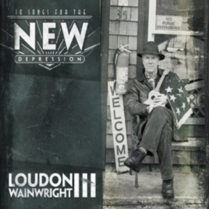 Wainwright Loudon Iii - 10 Songs For The New Depr ryhmässä CD @ Bengans Skivbutik AB (1098373)