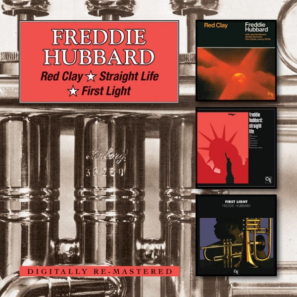 Hubbard Freddie - Red Clay/Straight Life/First Light ryhmässä CD / Jazz/Blues @ Bengans Skivbutik AB (1098912)