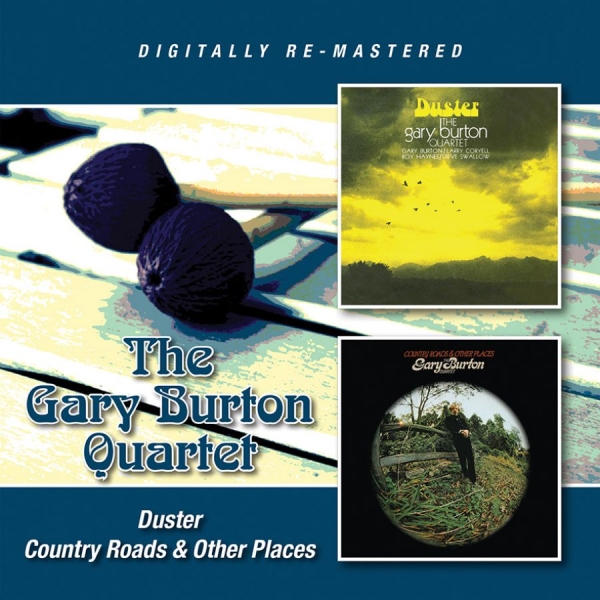 Burton Gary Quartet - Duster/Country Roads & Other Places ryhmässä CD / Jazz/Blues @ Bengans Skivbutik AB (1098913)