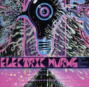 Electric Wurms - Musik Die Schwer Zu Twerk ryhmässä CD @ Bengans Skivbutik AB (1099872)
