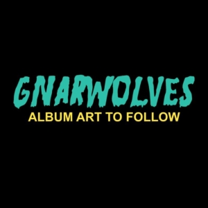 Gnarwolves - Gnarwolves ryhmässä CD @ Bengans Skivbutik AB (1100083)