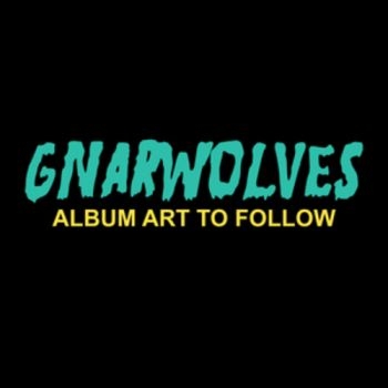 Gnarwolves - Gnarwolves ryhmässä VINYYLI / Myydyimmät @ Bengans Skivbutik AB (1100084)