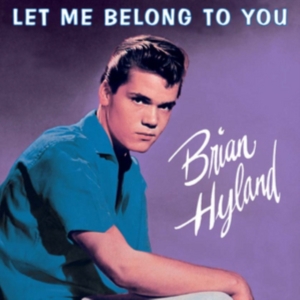 Hylan Brian - Let Me Belong To You ryhmässä CD @ Bengans Skivbutik AB (1101888)