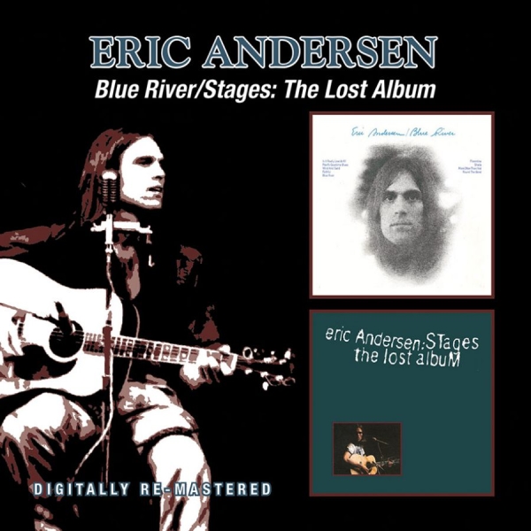 Andersen Eric - Blue River/Stages: The Lost Album ryhmässä CD / Myydyimmät @ Bengans Skivbutik AB (1101920)