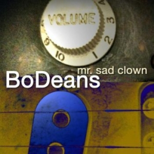 Bodeans - Mr Sad Clown ryhmässä CD @ Bengans Skivbutik AB (1101966)