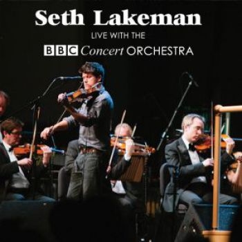 Lakeman Seth - Live With The Bbc Concert Orch. ryhmässä CD / Myydyimmät @ Bengans Skivbutik AB (1101969)