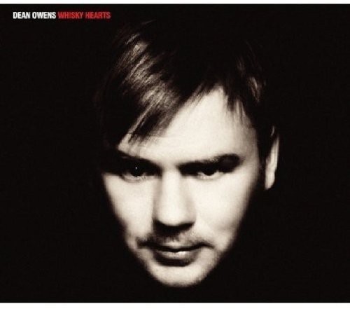Owens Dean - Whisky Hearts (Inkl.Cd) ryhmässä CD / Pop @ Bengans Skivbutik AB (1102008)
