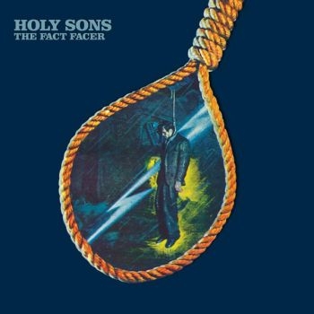 Holy Sons - The Fact Facer (Color Vinyl) ryhmässä VINYYLI / Myydyimmät @ Bengans Skivbutik AB (1102056)