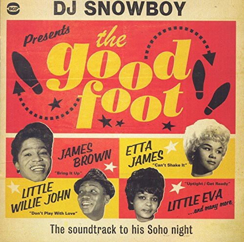 Various Artists - Dj Snowboy Presents The Good Foot ryhmässä CD / RNB, Disco & Soul @ Bengans Skivbutik AB (1103427)