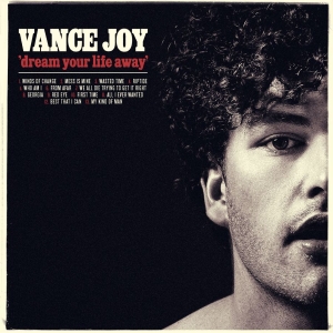 Vance Joy - Dream Your Life Away ryhmässä CD @ Bengans Skivbutik AB (1104003)