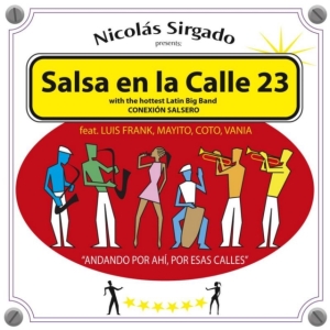 Sirgado Nicolas - Nicolas Sirgado Presents: Salsa En ryhmässä CD @ Bengans Skivbutik AB (1104263)
