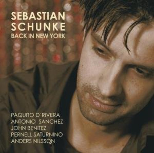 Schunke Sebastian & D'rivera Paquit - Back In New York ryhmässä CD / Jazz/Blues @ Bengans Skivbutik AB (1104264)
