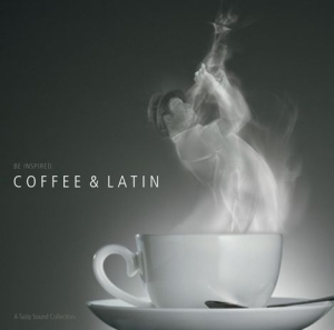 A Tasty Sound Collection - Coffee & Latin ryhmässä CD @ Bengans Skivbutik AB (1104480)