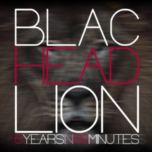 Blac Head Lion - 5 Years In 50 Minutes ryhmässä CD / Myydyimmät @ Bengans Skivbutik AB (1104539)
