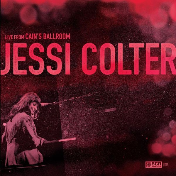 Colter Jessi - Live From Cain's Ballroom ryhmässä VINYYLI / Country @ Bengans Skivbutik AB (1105222)