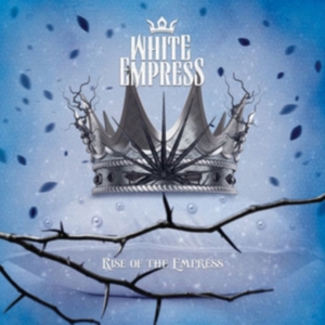 White Empress - Rise Of The Empress ryhmässä VINYYLI @ Bengans Skivbutik AB (1105694)