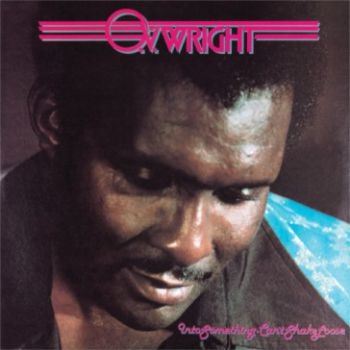Wright O.V. - Into Somthing/Can't Shake Loose ryhmässä CD / Myydyimmät @ Bengans Skivbutik AB (1108112)