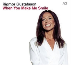Rigmor Gustafsson - When You Make Me Smile ryhmässä Minishops / Rigmor Gustafsson @ Bengans Skivbutik AB (1111393)