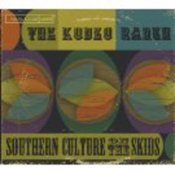 Southern Culture Of The Skids - Kudza Ranch ryhmässä CD / Myydyimmät @ Bengans Skivbutik AB (1111440)