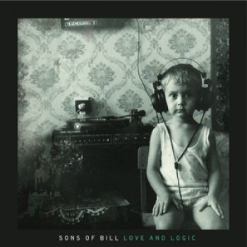 Sons Of Bill - Love And Logic ryhmässä CD / Myydyimmät @ Bengans Skivbutik AB (1111457)