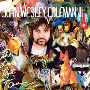 Coleman Iii John Wesley - Love That You Own ryhmässä VINYYLI @ Bengans Skivbutik AB (1111484)