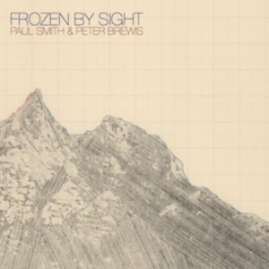 Smith Paul & Peter Brewis - Frozen By Sight ryhmässä CD @ Bengans Skivbutik AB (1111494)